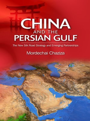 cover image of China and the Persian Gulf